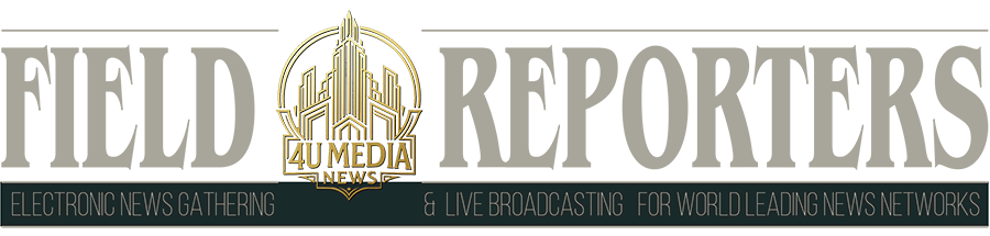Field Reporters, Electronic news gathering & live broadcasting for world leading news networks